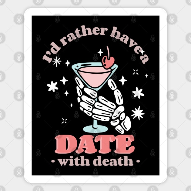 Date with death Magnet by The Patron
